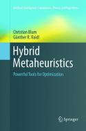 Hybrid Metaheuristics di Christian Blum, Günther R. Raidl edito da Springer International Publishing