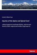 Injuries of the Spine and Spinal Cord di Herbert William Page edito da hansebooks