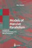 Models of Massive Parallelism di Max Garzon edito da Springer Berlin Heidelberg