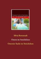 Ostern im Streichelzoo di Silvia Berrenrath edito da Books on Demand