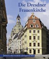 Die Dresdner Frauenkirche edito da Schnell und Steiner