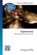 Supernovae edito da FastBook Publishing