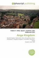 Anga Kingdom di #Miller,  Frederic P. Vandome,  Agnes F. Mcbrewster,  John edito da Vdm Publishing House