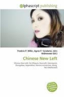 Chinese New Left edito da Vdm Publishing House
