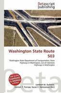 Washington State Route 503 edito da Betascript Publishing