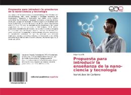 Propuesta para introducir la enseñanza de la nano-ciencia y tecnología di Edgar Castillo edito da EAE