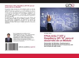 Fpga Artix-7 35t Y Raspberry 3pi B Par di CHRISTIAN CHASI edito da Lightning Source Uk Ltd