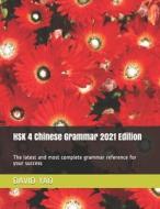HSK 4 Chinese Grammar 2021 Edition di YAO DAVID YAO edito da Independently Published