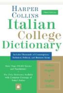 HarperCollins Italian College Dictionary di Harper Collins Publishers edito da HarperCollins Publishers