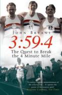 3:59.4 di John Bryant edito da Cornerstone