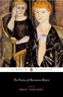 The Poems of Marianne Moore di Marianne Moore edito da PENGUIN GROUP