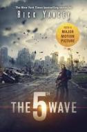 The 5th Wave di Rick Yancey edito da SPEAK