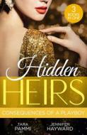 Hidden Heirs: Consequences Of A Playboy di Tara Pammi, Jennifer Hayward edito da HarperCollins Publishers