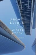 Architecture di Architecture Life Books edito da BLURB INC