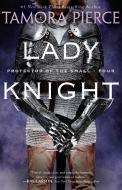 Lady Knight di Tamora Pierce edito da RANDOM HOUSE