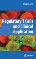 Regulatory T Cells and Clinical Application edito da Springer-Verlag GmbH