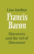 Francis Bacon di Lisa Jardine edito da Cambridge University Press