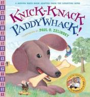 Knick Knack Paddywhack di Paul Zelinsky edito da Dutton Books for Young Readers