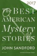 The Best American Mystery Stories 2017 di Otto Penzler edito da Houghton Mifflin Harcourt