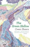 The Green Hollow di Owen Sheers edito da Faber & Faber
