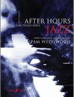 After Hours Jazz 1 edito da Faber Music Ltd