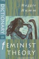 The Dictionary of Feminist Theory di Maggie Humm edito da Edinburgh University Press
