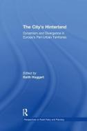 The City's Hinterland edito da Taylor & Francis Ltd
