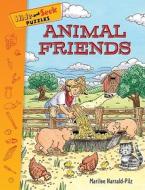 Hide-And-Seek Puzzles: Animal Friends di Marilee Harrald-Pilz edito da STERLING PUB