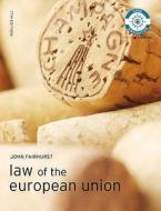Law Of The European Union di John Fairhurst edito da Pearson Education Limited