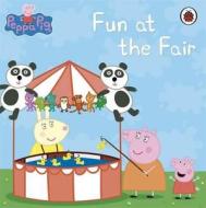 Peppa Pig: Fun At The Fair edito da Penguin Books Ltd