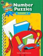 Number Puzzles: Grade 3 di Mary Rosenberg edito da Teacher Created Materials
