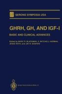 GHRH, GH, and IGF-I edito da Springer New York