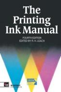 The Printing Ink Manual di Robert Leach edito da Springer US