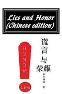 Lies and Honor (Chinese Edition) di Moon Dawn edito da Createspace