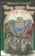'They Came from Outer Space' di Christopher E. Howard edito da Createspace