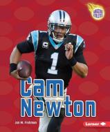 CAM Newton di Jon M. Fishman edito da LERNER CLASSROOM