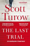 The Last Trial di Scott Turow edito da Pan Macmillan