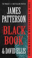 The Black Book di James Patterson, David Ellis edito da GRAND CENTRAL PUBL