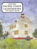Historic Pacific Coast Lighthouses (6-Copy Prepack di Joseph A. Arrigo edito da APPLEWOOD