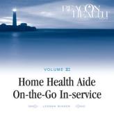Home Health Aide On-The-Go In-Service Lessons: Vol. 11, Issue 8: Strokes and Seizures di Paula Long edito da Beacon Health Products