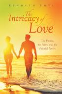 The Intricacy of Love di Kenneth Enyi edito da Page Publishing, Inc.