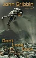 Don't Look Back di John Gribbin edito da Elsewhen Press