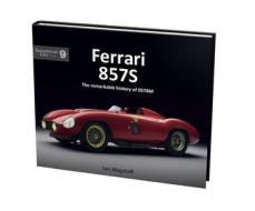 Ferrari 857s di Ian Wagstaff edito da Porter Press International