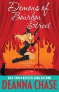 Demons of Bourbon Street di Deanna Chase edito da Bayou Moon Publishing