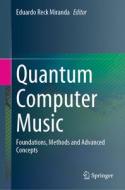 Quantum Computer Music edito da Springer International Publishing