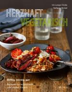 Herzhaft vegetarisch di Iris Lange-Fricke, Stefanie Nickel edito da AT Verlag