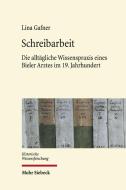 Schreibarbeit di Lina Gafner edito da Mohr Siebeck GmbH & Co. K