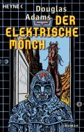 Der Elektrische Mönch di Douglas Adams edito da Heyne Taschenbuch