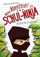 Meine Abenteuer als Schul-Ninja, Band 01 di Marcus Emerson edito da Egmont Schneiderbuch