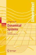 Dynamical Systems di Jürgen Jost edito da Springer Berlin Heidelberg